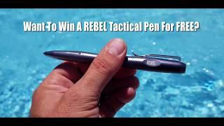 REBEL Tactical Pen Review and Sweepstake