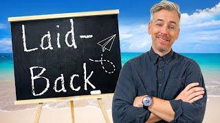 Classroom Management for the Laid-Back Teacher