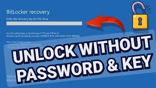 How to Bypass BitLocker Without Recovery Key - BitLocker Unlock Without Password and Recovery Key