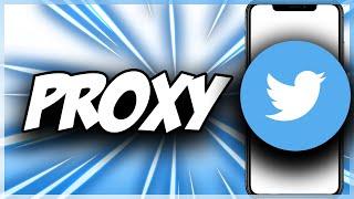 Use Twitter Proxy Quick & Easy 2022