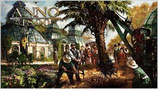 Anno 1800. Строим Новую Империю.