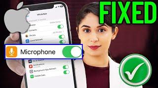 How To Fix Can't Allow Access to Microphone on iPhone Apps 2024