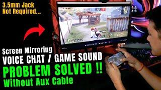 Screen Mirroring of BGMI & Free Fire : Mic / Audio Problem Fixed