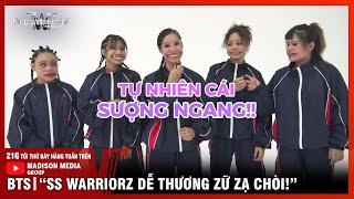 SS WARRIORZ cực ngầu trên sàn nhảy lại "ĐÁNG YÊU MUỐN XỈU" ở hậu trường Nữ Hoàng Vũ Đạo Đường Phố