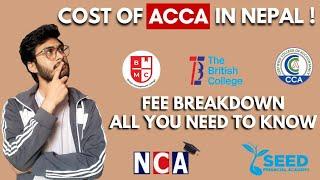 How much does it cost to study ACCA in Nepal? | Top 5 ACCA Institutes in Nepal -Fee Breakdown | ACCA