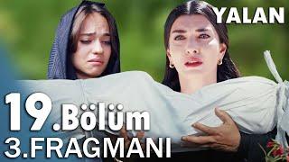 Yalan 19. Bölüm 3. Fragmanı | Evlat Acısı!