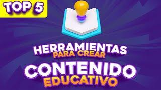 Herramientas para crear contenido educativo - Parte 1