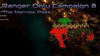 They are Billions  - Rangers only Campaign 8 (800% No pause) - The Narrow Pass