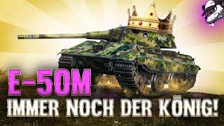 E-50M immer noch der König!? [World of Tanks - Gameplay - Deutsch]