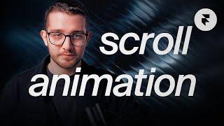 Learn Framer Scroll Animations in 13 Minutes