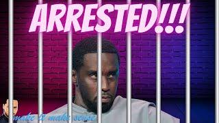 Diddy Arrested #diddy