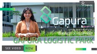 Gapura Logistic Park - Dadap Area Business Development