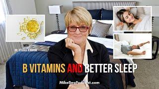 Need Better Sleep? Dr.Stasha Gominak talks about how B-vitamins can help.#insomnia #sleep #bvitamins