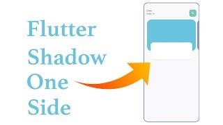 Flutter Shadow | Apply Shadow Only One Side