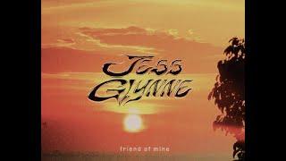 Jess Glynne - Friend Of Mine (Lyric Video)