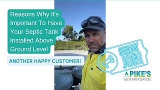 PWWS_Reasons Why It's Important To Have Your Septic Tank Installed Above Ground Level