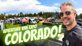 2023 Adventure Van Expo Evergreen, Colorado Full Video!