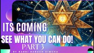 Its Coming! The Star of Jacob - What you can Do! Part 3