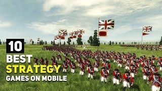 Top 10 Best Mobile Strategy Games To Play in 2024 & Beyond