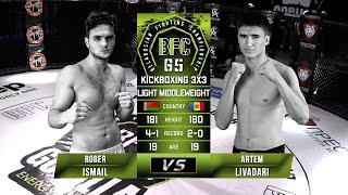 № 4 ROBER ISMAIL vs ARTEM LIVADARI BFC 65