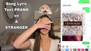 SONG LYRIC TEXT PRANK ON A STRANGER!!!! (WHAT HAPPENED AT THE END WAS TERRIFYING)