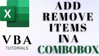 Excel VBA ComboBox Dynamically Add and Remove Items 