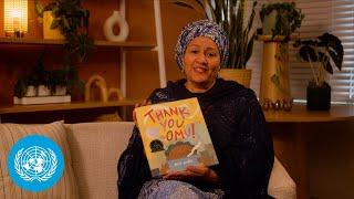 A Special Holiday Reading: “Thank You, Omu” by UN Deputy Chief Amina J. Mohammed | United Nations