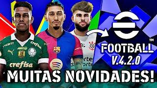 EFOOTBALL 2025 NOVA VERSÃO 4.2 - 195 NOVAS FACES, NOVO MODO, NOVO MENU & NOVOS ESTADIOS!