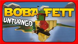 Unturned  BOBA FETT Armor, Jetpack, and Blaster!