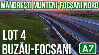 AUTOSTRADA A7 Buzău-Focșani lot 4 | Mandresti Munteni-Focsani Nord 11.10.2024