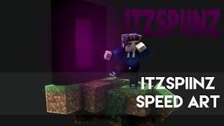 Minecraft Speed Art | ItzSpiinz