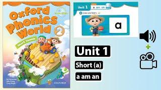 Oxford Phonics World 2 - Unit 1: Short a (a, am, an)