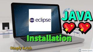 How to install eclipse NEON On Windows 10 || Java || Simply Krish