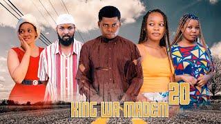 kING WA MADEM (JIRANI) |20|