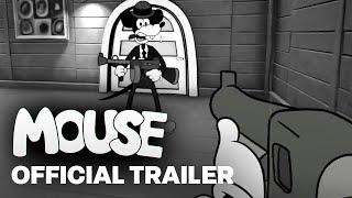 MOUSE - Official Early Gameplay Reveal Trailer