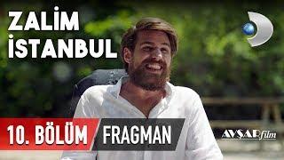 Zalim İstanbul 10. Bölüm Fragmanı (Yeni Sezon)