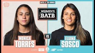 WBATB | Monica Torres vs. Eliana Sosco - Round 1
