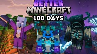 I Survived 100 Days In BETTER MINECRAFT Hardcore... (FULL MOVIE)