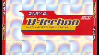 D-Techno Vol. 1 Special Megamix by Gary D.