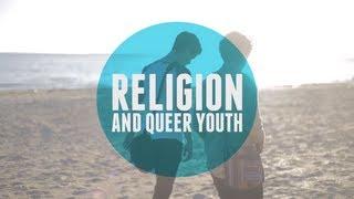 Religion and Queer Youth