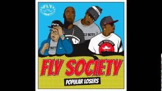 Fly Society - Smoke Something - Popular Losers