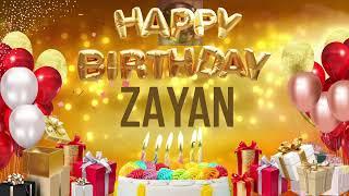 ZAYAN - Happy Birthday Zayan