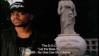 The D.O.C. - Let the Bass Go