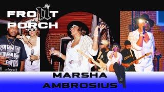 Noochie’s Live From The Front Porch Presents: Marsha Ambrosius