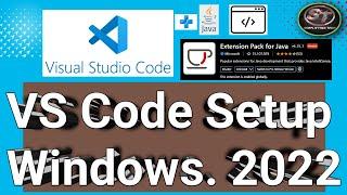 How to Install and Use Visual Studio Code on Windows (VS Code) | Install Java Extension