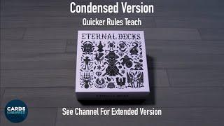 Eternal Decks - How to Play: (Condensed Teach) Teaching The Basics + Stage A Beginner Mode