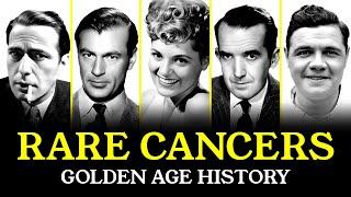 How Various Types of Cancer Led Golden Age Celebrities To Early Graves