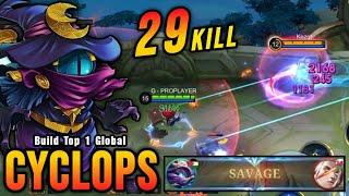 SAVAGE + 29 Kills!! Cyclops Jungler is Back to Meta!! - Build Top 1 Global Cyclops ~ MLBB