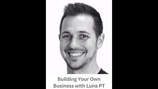 Luna Physical Therapist, Travis Moore Interview