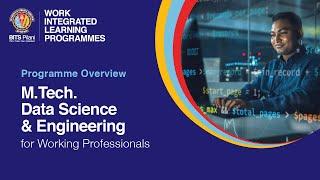 Programme Overview | M.Tech. Data Science & Engineering for working professionals